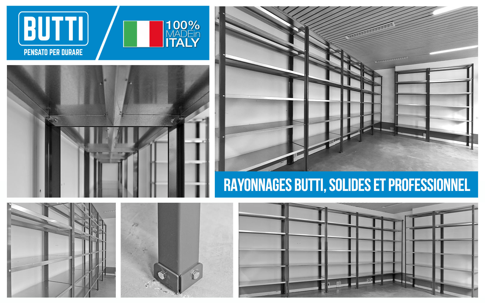 RAYONNAGES Professionel BUTTI, SOLIDES ET PROFESSIONNEL